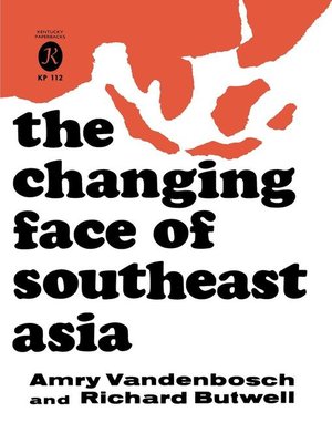 cover image of The Changing Face of Southeast Asia